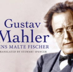 Mahler Biography by Jens Malte Fischer